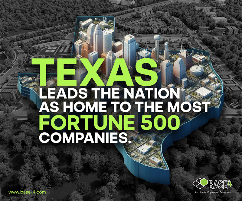 Texas Leads The Nation as Home to The Most Fortune 500 Companies