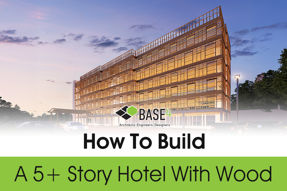 Building Taller Hotels with Wood